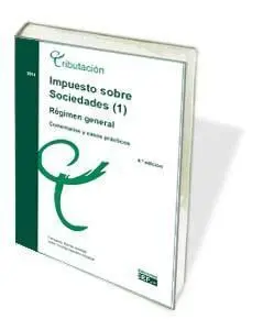 Impuesto Sobre Sociedades 01/2017. Régimen General