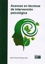 Avances en Técnicas de Intervención Psicológica