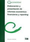ELABORACIÓN Y PRESENTACIÓN DE INFORMES ECONÓMICO-FINANCIEROS Y REPORTING