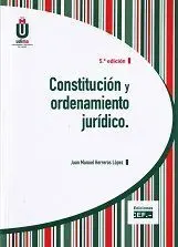 Constitución y Ordenamiento Jurídico.