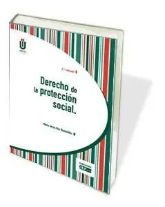 Derecho de la Protección Social. 4ª Ed. 2018