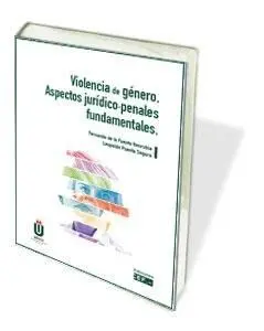 Violencia de Género. Aspectos Jurídico-Penales Fun