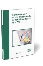 Comentarios y Casos Prácticos de Contabilidad Fisc