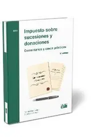 Impuesto Sobre Sucesiones y Donaciones Comentarios