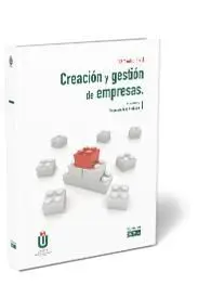 Creación y Gestión de Empresas. 12ª Ed. 2019