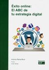 EXITO ONLINE EL ABC DE TU ESTRATEGIA DIGITAL