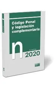 Codigo Penal y Legislacion Complementaria Normativa 2020