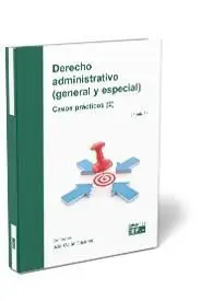 Derecho Administrativo (General y Especial) Casos Prácticos (2)