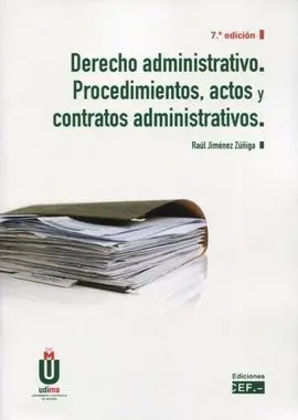 Derecho Administrativo 2021. Procedimientos, Actos