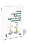 DERECHO ADMINISTRATIVO. CONTROL DE LA LEGALIDAD DE