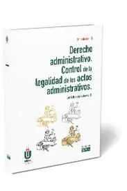 Derecho Administrativo. Control de la Legalidad de