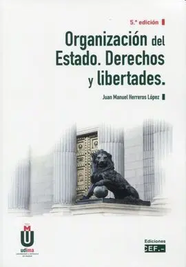 Organización del Estado. Derechos y Libertades 2021
