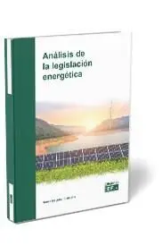 Analisis de la Legislacion Energetica