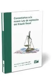 Comentarios a la Nueva Ley de Represión del Fraude