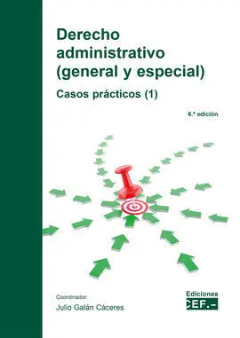 Derecho Administrativo. General y Especial (1) Cas