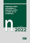 IMPUESTO SOBRE SOCIEDADES E IMPUESTO SOBRE LA RENTA DE NO RESIDENTES 2022