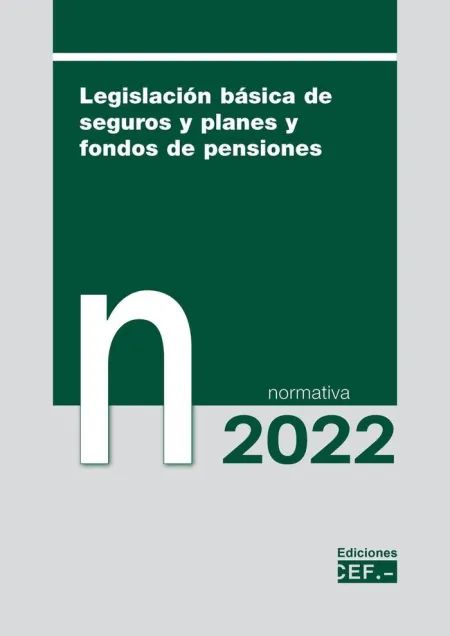 Legislacion Basica de Seguros y Planes y Fondos de