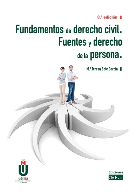 Fundamentos de Derecho Civil. Fuentes y Derecho de la Persona