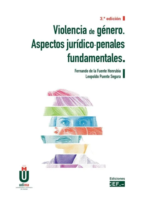 Violencia de Género. Aspectos Jurídico-Penales Fundamentales
