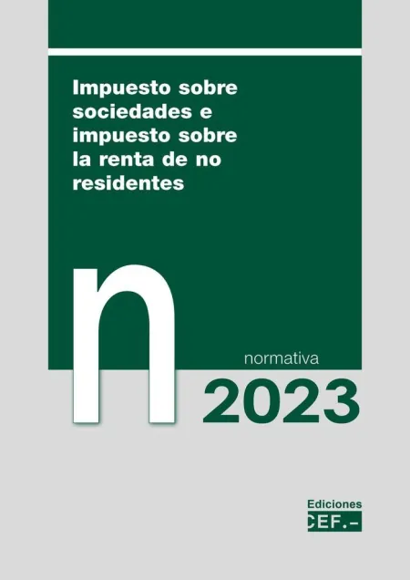 Impuesto Sobre Sociedades e Impuesto Sobre la Renta de no Residentes