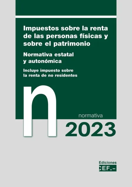Impuestos Sobre la Renta de las Personas Físicas y Sobre el Patrimonio 2023