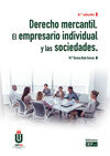 DERECHO MERCANTIL. EL EMPRESARIO INDIVIDUAL Y LAS SOCIEDADES