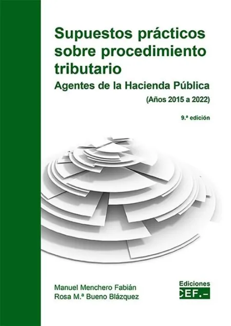 Supuestos Prácticos Sobre Procedimiento Tributario