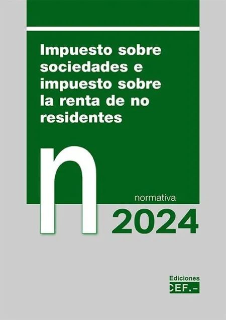 Impuesto Sobre Sociedades e Impuesto Sobre la Renta de no Residentes