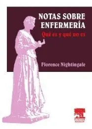 Notas Sobre Enfermeria. Que Es y que no Es