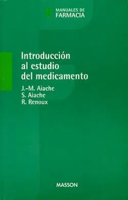 Introducción Al Estudio del Medicamento