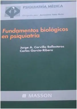 Fundamentos Biológicos en Psiquiatria