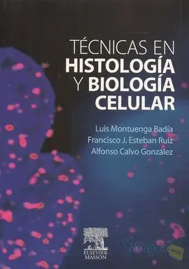 Técnicas en Histología y Biología Cecular