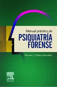 Manual Práctico de Psiquiatría Forense