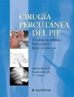 Cirugía Percutánea del Pie