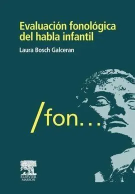Evaluación Fonológica del Habla Infantil