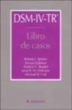Dsm-Iv-Tr. Libro de Casos