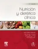 Nutrición y Dietética Clínica (3ª Ed. )