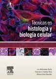 Técnicas en Histología y Biología Celular (2ª Ed. )
