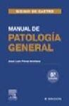 PACK MANUAL DE PATOLOGÃA GENERAL + MICROBIOLOGÃA MÃDICA