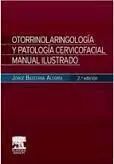 Otorrinolaringología y Patología Cervicofacial (2ª Ed. )