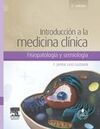 INTRODUCCIÓN A LA MEDICINA CLÍNICA + STUDENTCONSULT EN ESPAÑOL (3ª ED.)