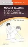 Noguer-Balcells. Exploración Clínica Práctica + Studentconsult en Español (28ª e