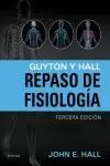 Lote Hall(Tratado)-Hall(Repaso). Guyton. tratado Fisiología Médica. 13ª Ed. +Guyton.