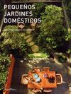 PEQUEÑOS JARDINES DOMÉSTICOS