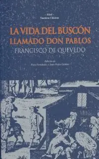 Vida del Buscón Llamado Don Pablo