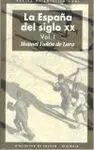 La España del Siglo Xx (3 Tomos)