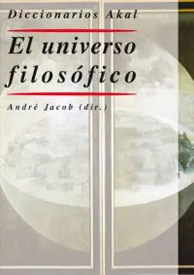 Diccionarios Akal: el Universo Filosófico