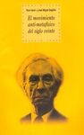 EL MOVIMIENTO ANTIMETAFÍSICO DEL SIGLO XX
