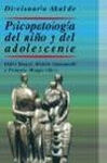 DICCIONARIO AKAL DE PSICOPATOLOGÍA DEL NIÑO Y DEL ADOLESCENTE