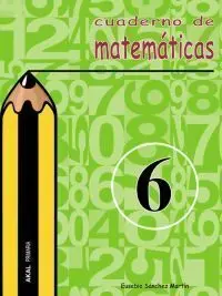 Cuaderno de Matemáticas Nº 6 - Ed. Prim.